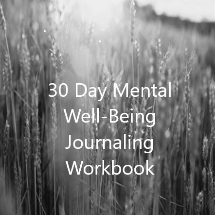 30 Day Mental Well-Being Journal