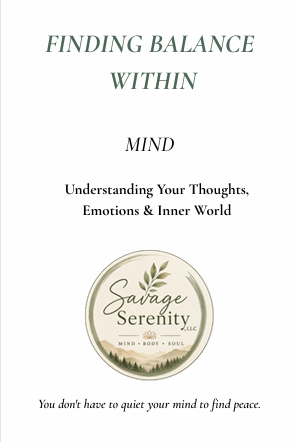 Finding Balance Within "MIND" Mini Guidebook